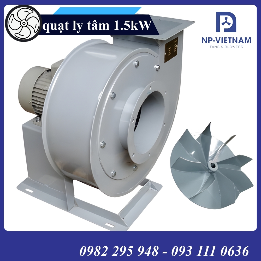 Quạt hút ly tâm 1.5kW