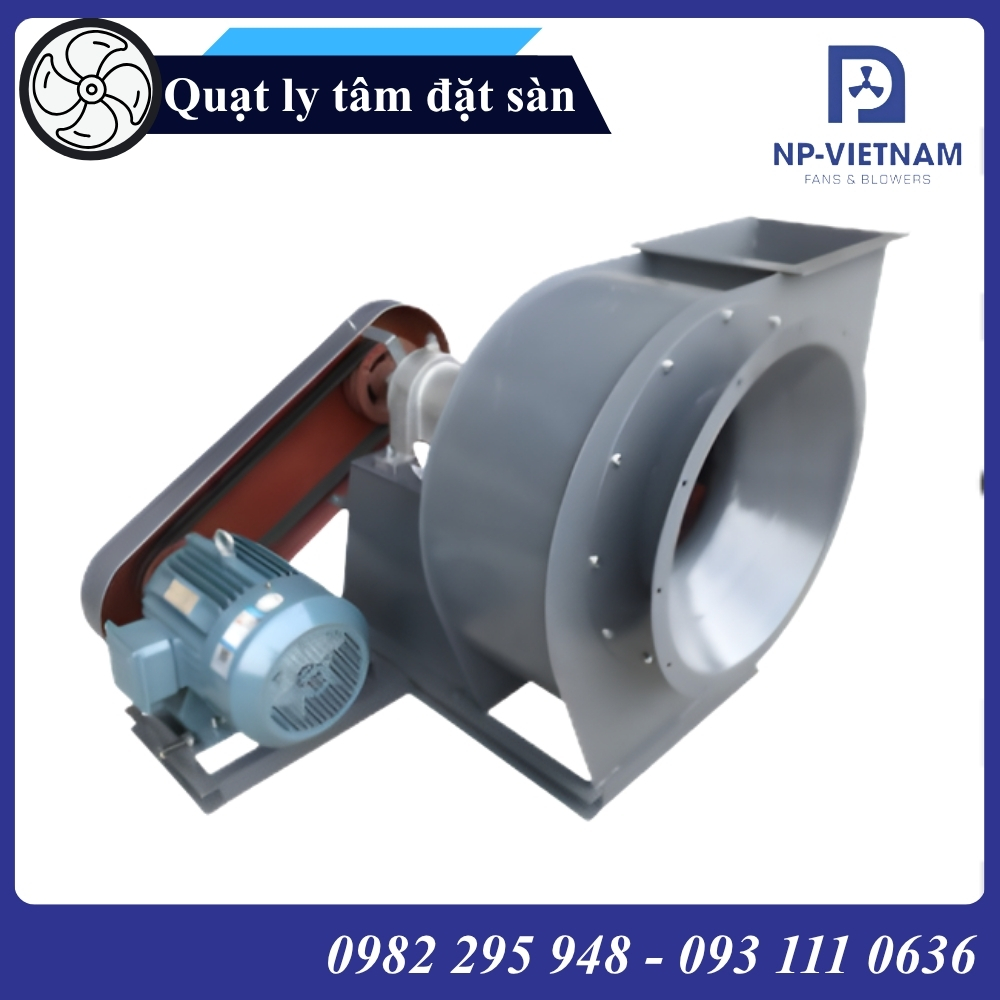 Quạt ly tâm đặt sàn