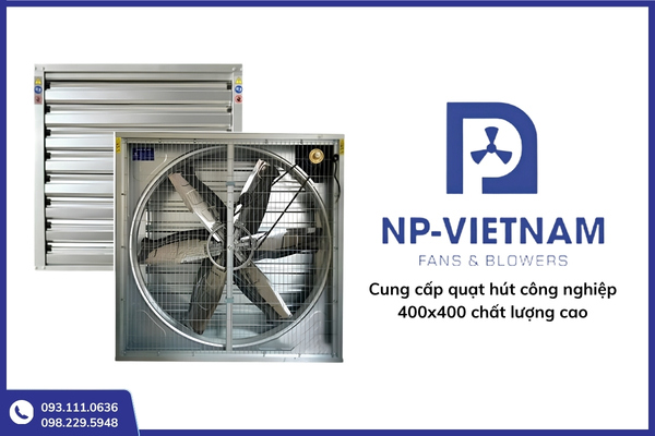 Khách hàng có thể tìm mua quạt hút công nghiệp 400x400 tại hệ thống phân phối của NP Việt Nam