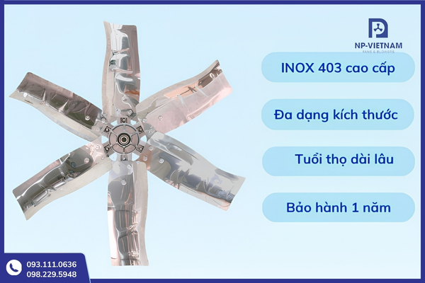 Cánh quạt bằng inox 430 dập gân giúp chống biến dạng và tăng độ bền cho quạt hút 800x800