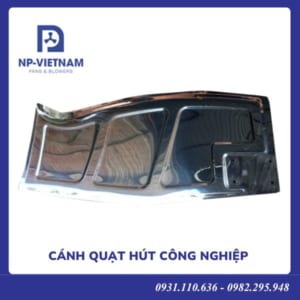 Cánh Quạt Hút Công Nghiệp Inox