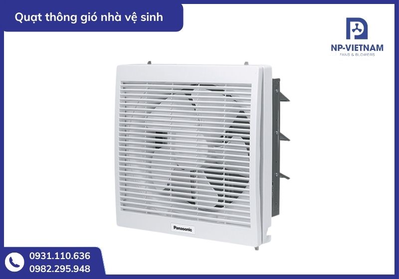 5+ Kiểu Quạt Thông Gió Nhà Vệ Sinh – Kinh Nghiệm Chọn Mua