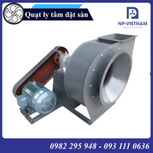 Quạt ly tâm đặt sàn