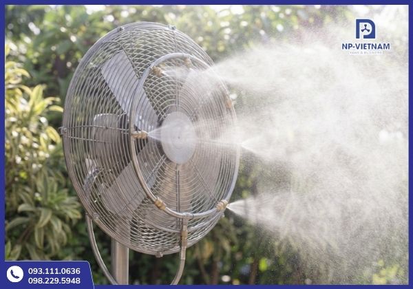 Ưu tiên quạt có béc phun nhỏ, phân tán sương đều và dễ điều chỉnh
